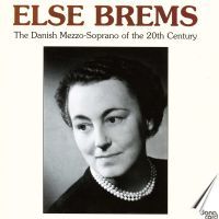 Else Brems. Bizet / Gershwin / Brahms m.fl.: Danish Mezzo-Soprano (2 CD)